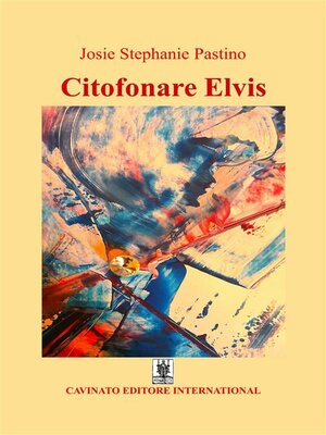 cover image of Citofonare Elvis